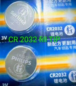 CR2032 fill tip Battery